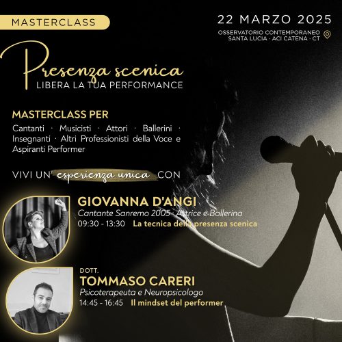 Presenza scenica Libera la tua performance con Giovann D'Angi e Dottor Tommaso Careri Masterclass_Catania_22marzo2025_